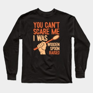 Scared Wooden Spoon Long Sleeve T-Shirt